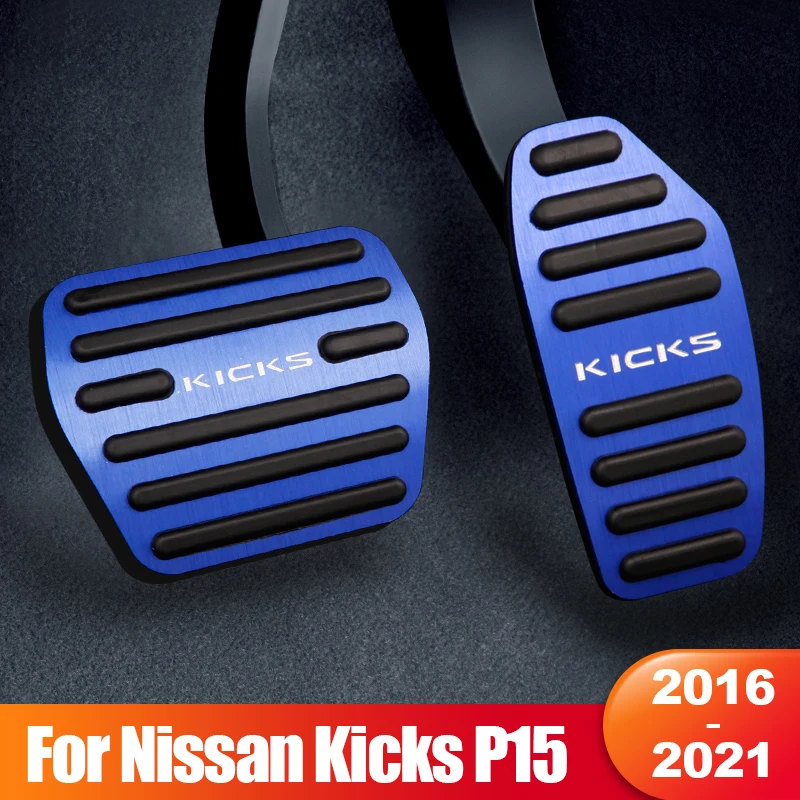 

For Nissan Kicks P15 2016 20172018 2019 2020 2021 Car Foot Pedal Fuel Accelerator Brake Pedals Cover Non-slip Pads Accessories