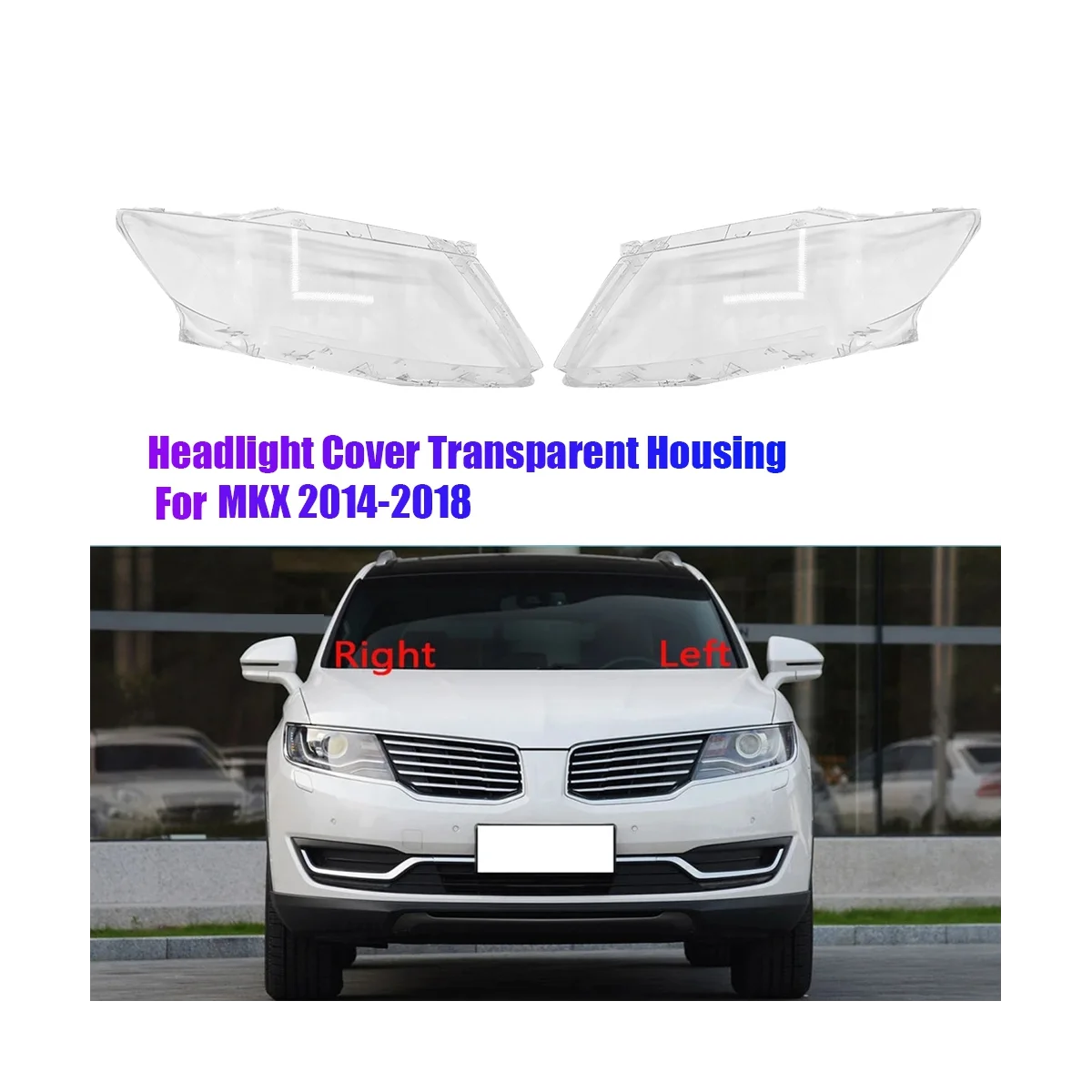 Прозрачный чехол для фары Lincoln MKX 2014-2018 B