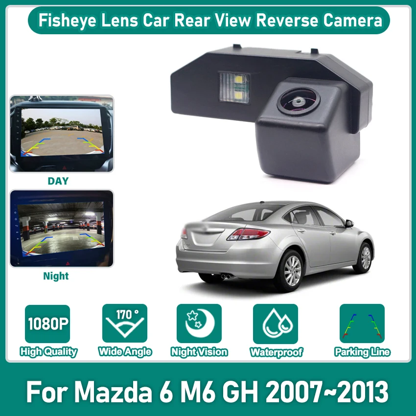 Фото 170 °   HD 1080P Автомобильная камера заднего вида «рыбий глаз» для Mazda 6 M6 GH 2007 2008 2009 2010 2011 2012 2013 Монитор заднего вида Android №2