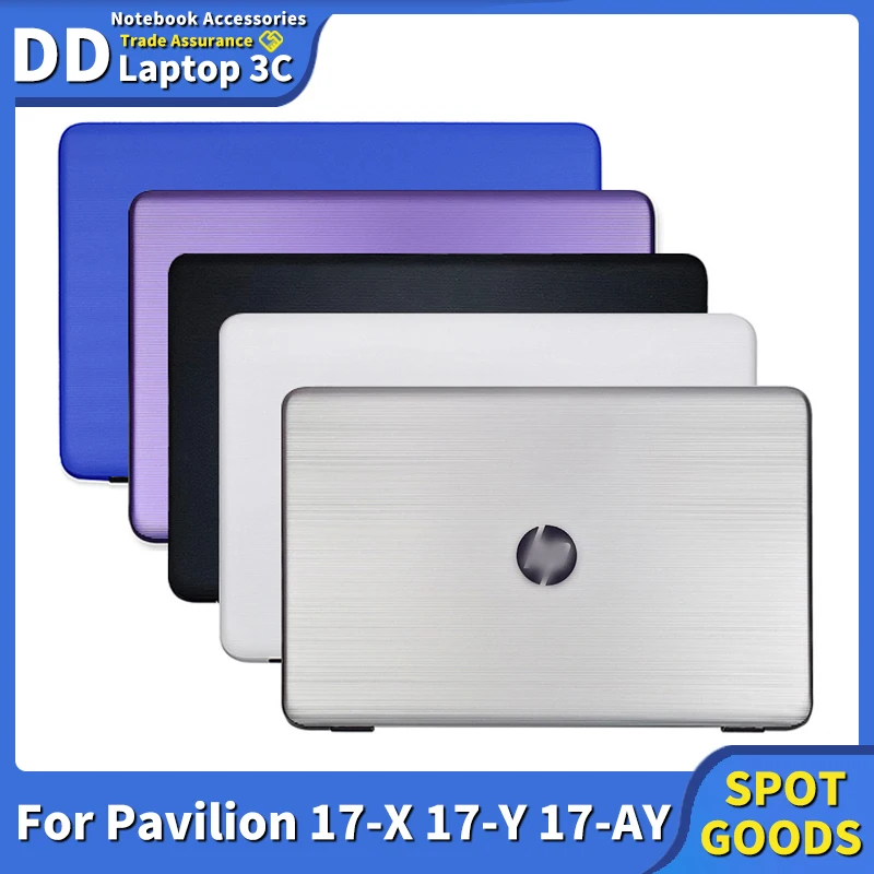 New Laptop LCD Back Cover Original Replacement For HP Pavilion 17-X 17-Y 17-AY 856585-001 Laptop Notebook Case Accessories