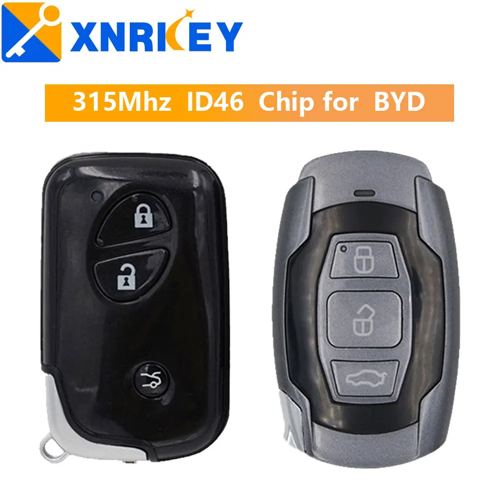 

XRNKEY 3 Buttons Car Keyless Remote Key 315Mhz with ID46 Chip for BYD L3 F3 F0 G3 S6 E6 M6 S7 Car Smart Remote Key