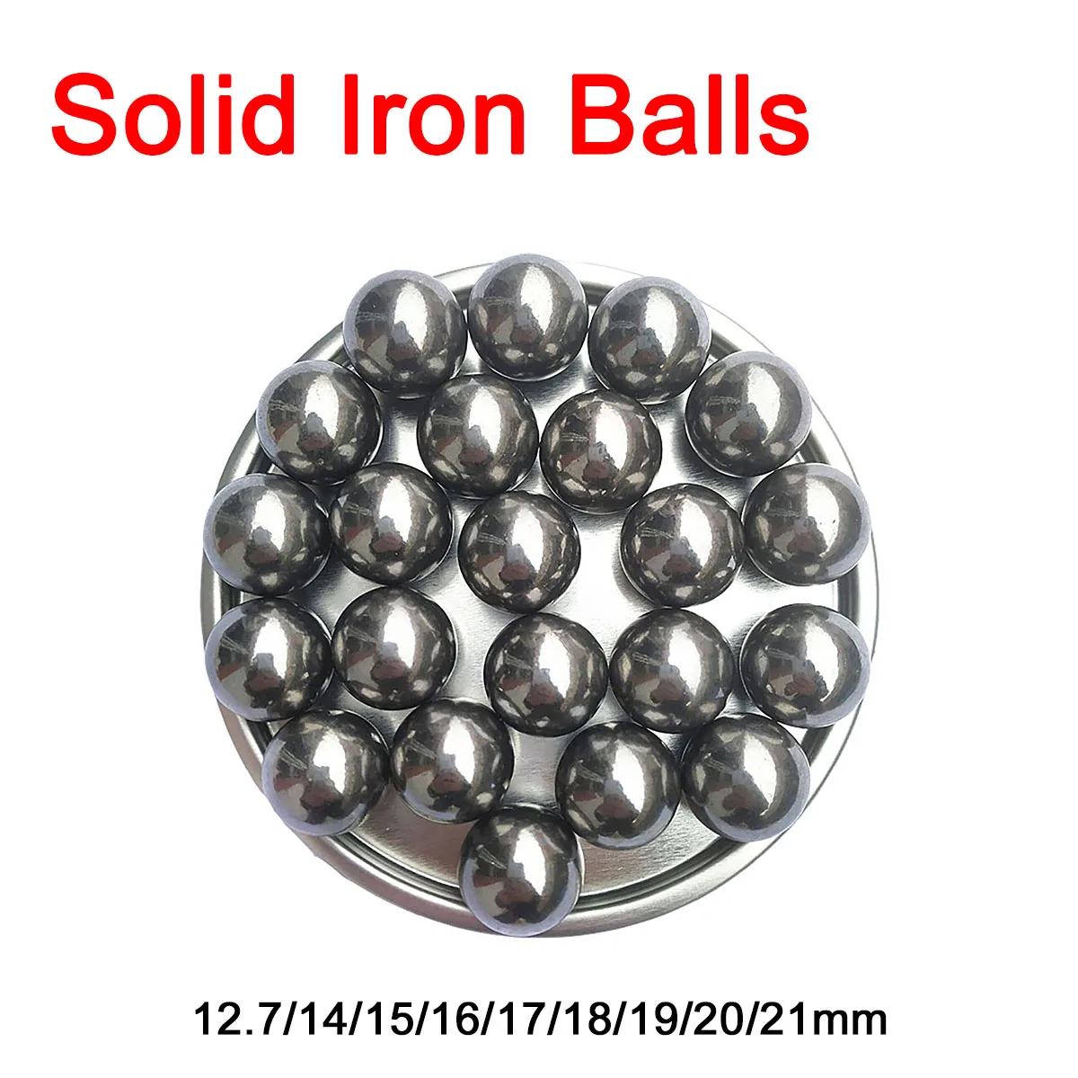 

1/5/10/20Pcs Solid Iron Balls Dia 12.7/14/15/16/17/18/19/20/21mm Solid Roller Beads without Quenching for Welding&Drilling Hole