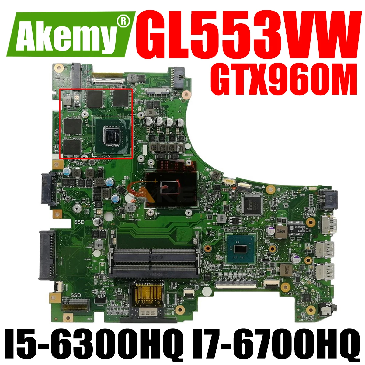

GL553VW Laptop Motherboard for ASUS ROG GL553VW Original Mainboard GL553V ZX53V Motherboard I5-6300HQ I7-6700HQ GTX960M