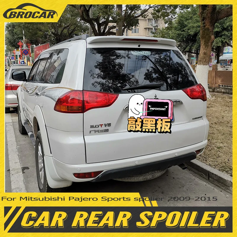 

For Mitsubishi Pajero Sports spolier 2009-2015 with light style ABS material glossy black spoiler car roof wing modification