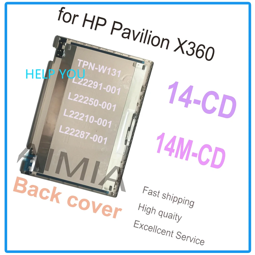 1 шт. 14 дюймов задняя крышка ЖК-дисплея для HP Pavilion X360 14-CD 14M-CD TPN-W131 L22291-001 L22250-001 L22210-001