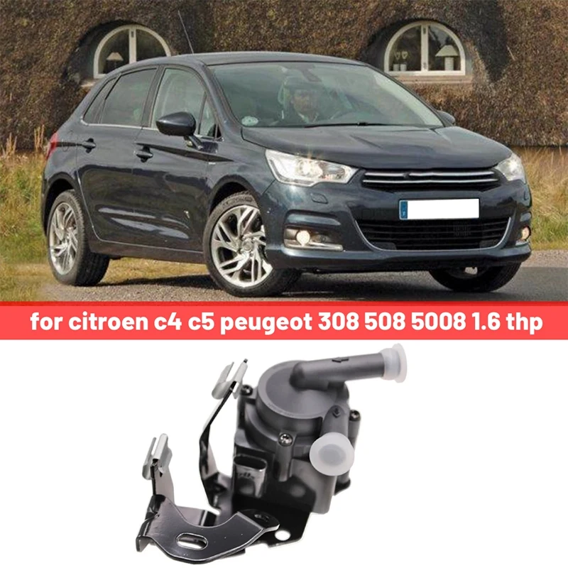 

1 PCS Electric Water Pump Auxiliary Water Pump Auto 9806790880 Replacement Parts For Citroen C4 C5 Peugeot 308 508 5008 1.6 Thp
