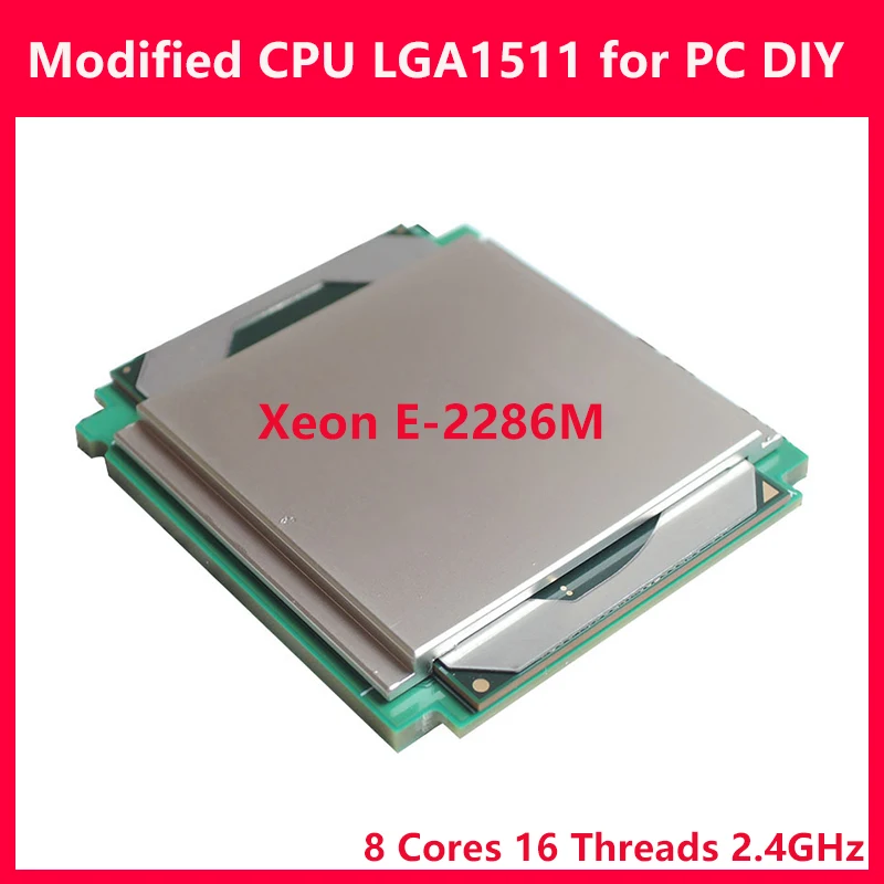 

Modified CPU XEON E-2286M SRFCZ Coffee Lake 8C 16T 2.4GHz 45W Desktop LGA1151 Processor for PC DIY