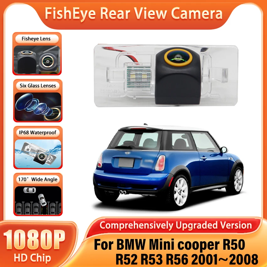 Фото Для BMW Mini Cooper R50 R52 R53 R56 2001 ~ 2008 Автомобильная камера заднего вида с рыбьими глазами ночного видения Водонепроницаемая Высокое качество HD RCA №1