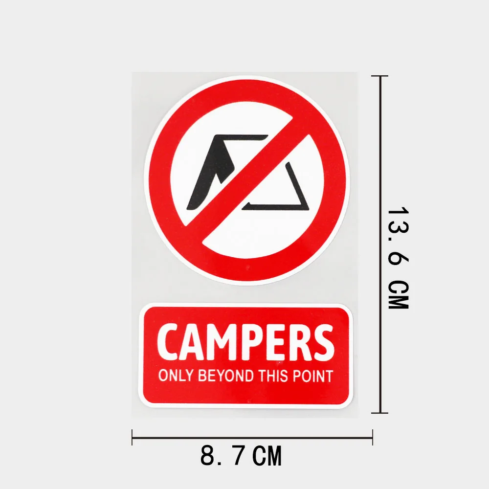 

No Campers Only Beyond This Point Decal PVC Car Sticker 8.7CM×13.6CM