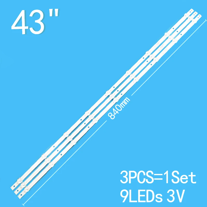 

New 9PCS/lot 840mm For 43" TV 43D3503V2W9C1B83912M-HJ-JH 43PFG5813/78 43PFF5292/T3 43PFF3212/T3 LE43M3778 43PFF5212/T3