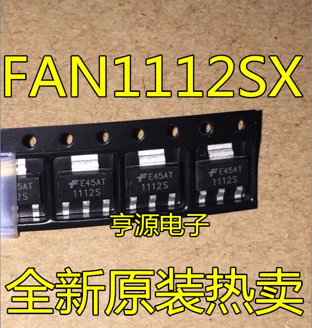 

10pieces FAN1112SX FAN1112 1112SX SOT223 New and original