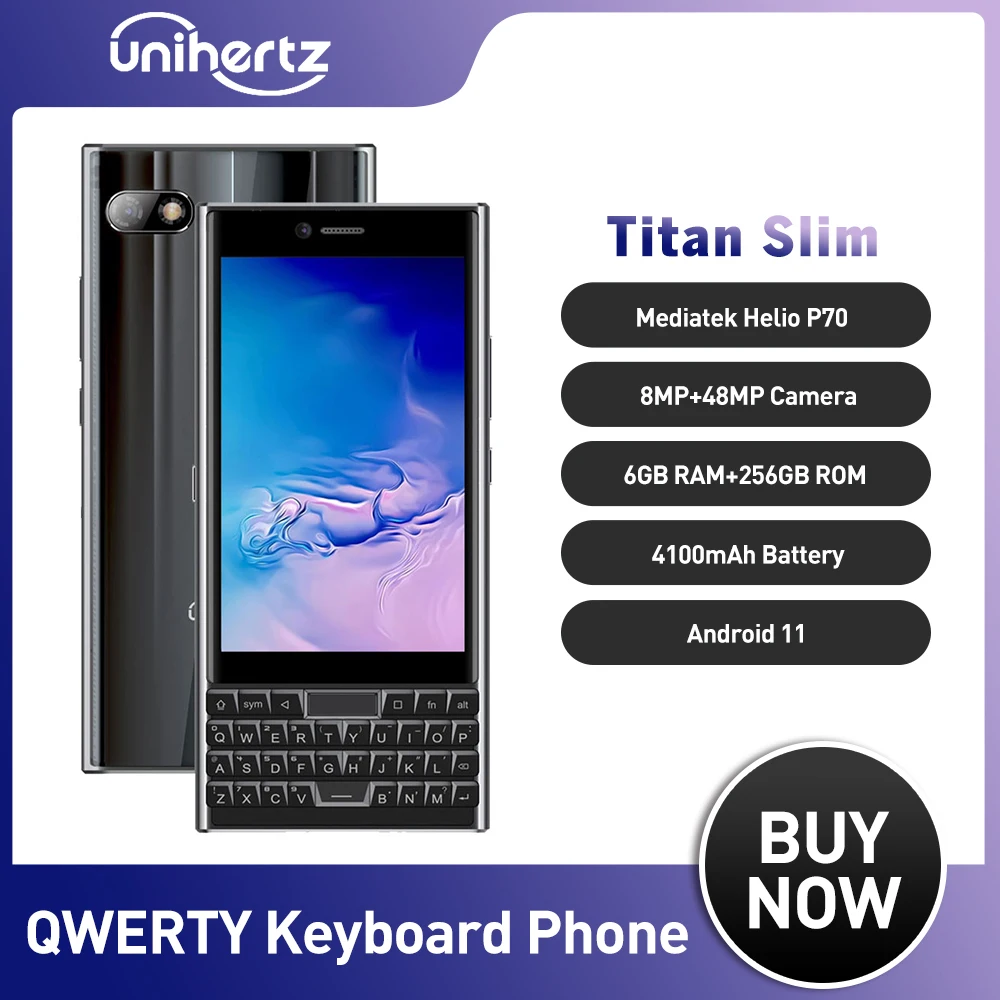 Unihertz TITAN тонкий Android Qwerty клавиатура с сенсорным экраном мобильный телефон 6 ГБ 256 ГБ 8MP 48MP смартфон 4100 мАч NFC мобильный телефон