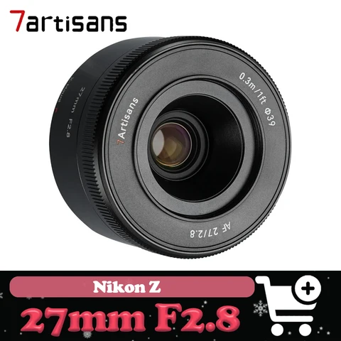 7Artisans AF 27 мм F2.8 APS-C Prime Lens с большой апертурой STM Шаговый двигатель поддерживает линзу для распознавания глаз для Sony A7RIII Nikon Z50