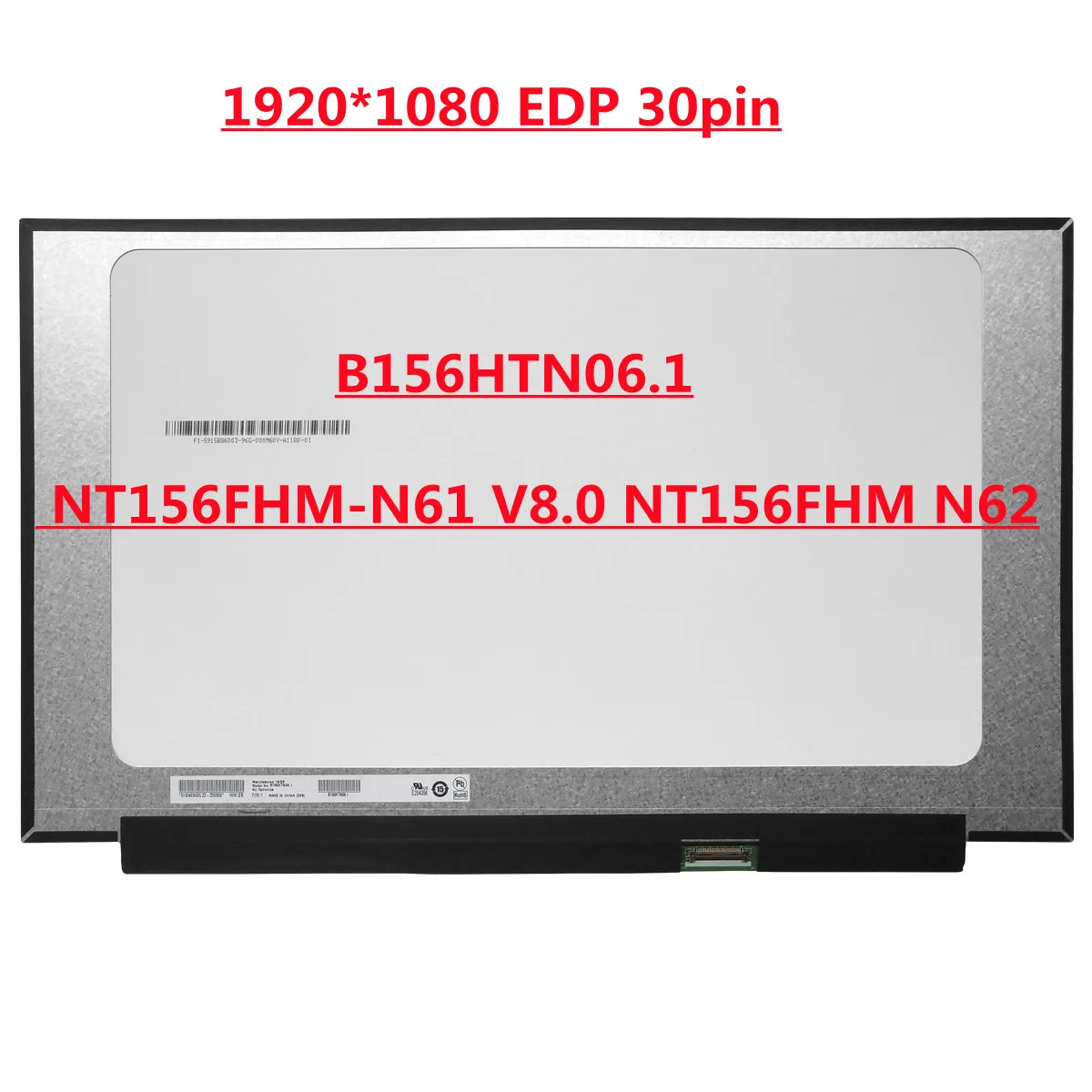  B156HTN06.1   15, 6 ,   V8.0 NT156FHM N62, - FHD X     30