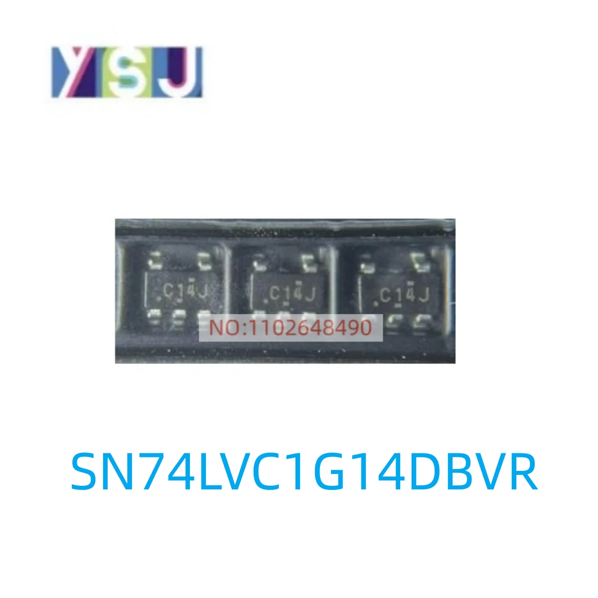 

SN74LVC1G14DBVR IC New Schmitt Trigger EncapsulationSOT23-5