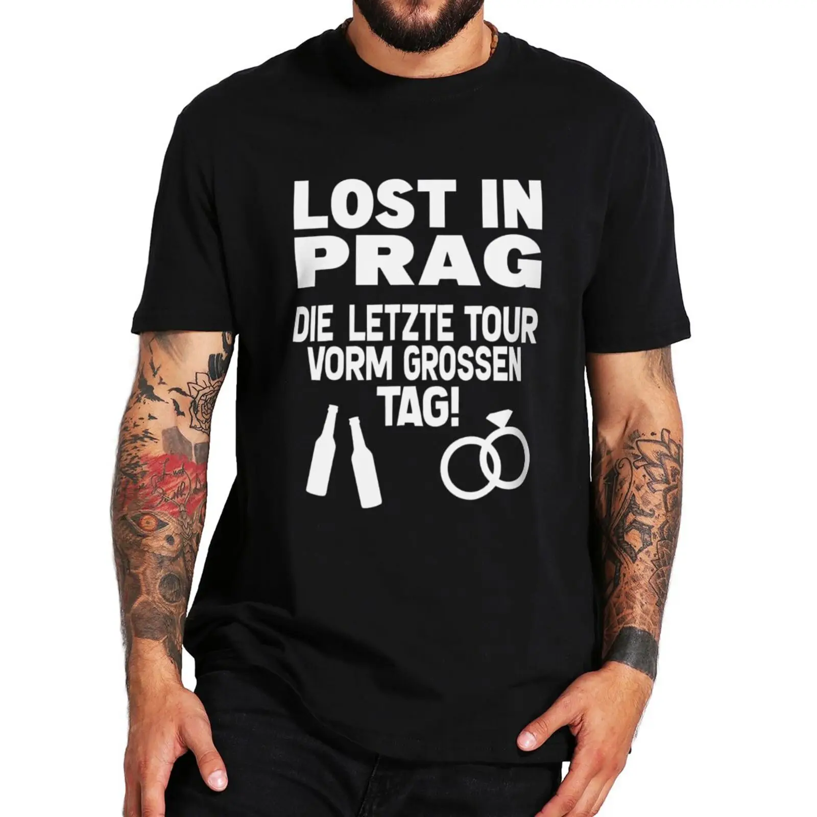 

Lost In Prag Die Letzte Tour Vorm Grossen Tag T-Shirt Funny Stag Party Groom Bride Best Man Bridesmaids Gift Tee Cotton T Shirt