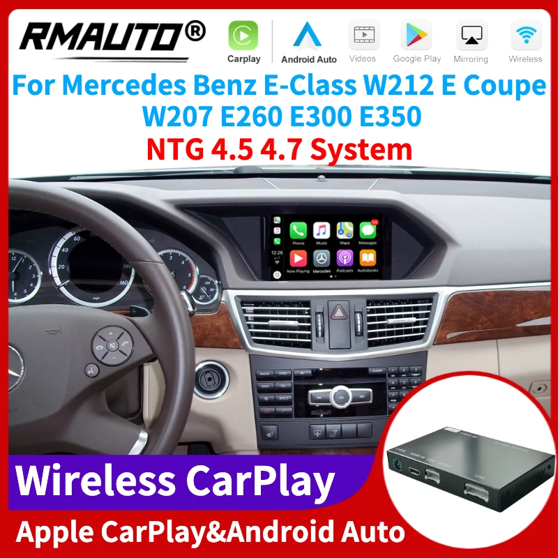 

RMAUTO Wireless Apple CarPlay NTG 4.5 4.7 for Mercedes Benz E-Class W212 E Coupe W207 E260 E300 E350 Android Auto Mirror Link