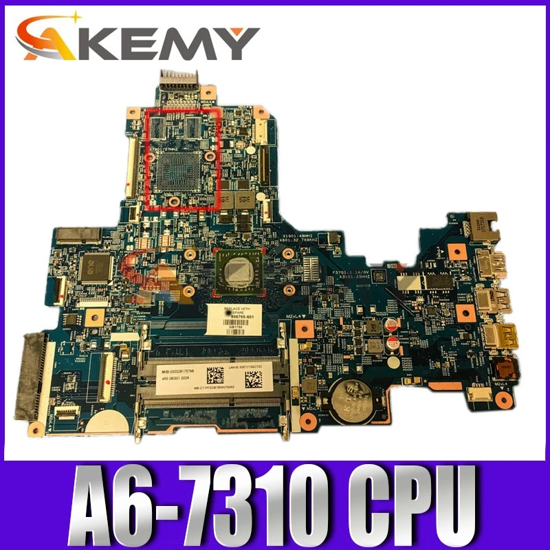 

Akemy 856764-601 856764-001 448.08G03.0011 mainboard For HP NOTEBOOK 17-Y 17Z-Y 17-Y088CL laptop motherboard with A6-7310