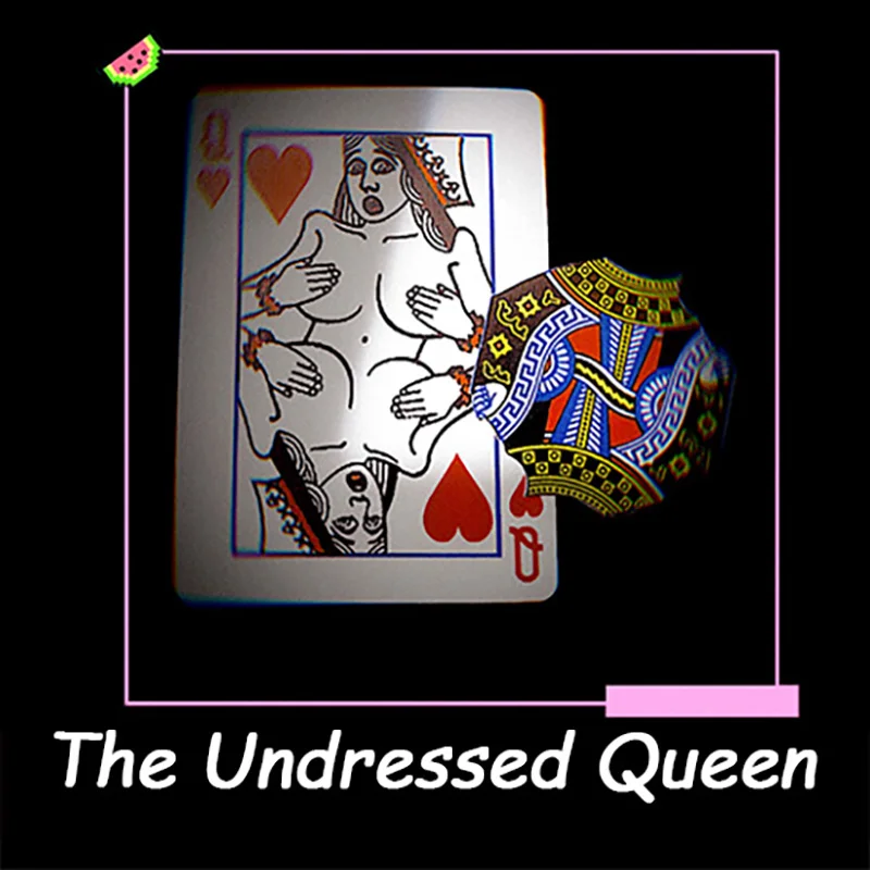 

ShinLim The Undressed Queen Close Up Magic Tricks Gimmick Playing Card Magician Street Illusion Mentalism Puzzle Toy Magic Card