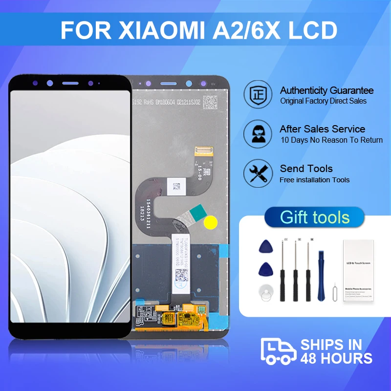 

1Pcs 5.99 Inch For Xiaomi MI A2 lcd Touch Screen Digitizer Repair Part Assembly Mi 6X Display Free Shipping With Tools