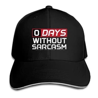 0 days without sarcasm men women baseball fitted cap adjustable funny vintage dad hat