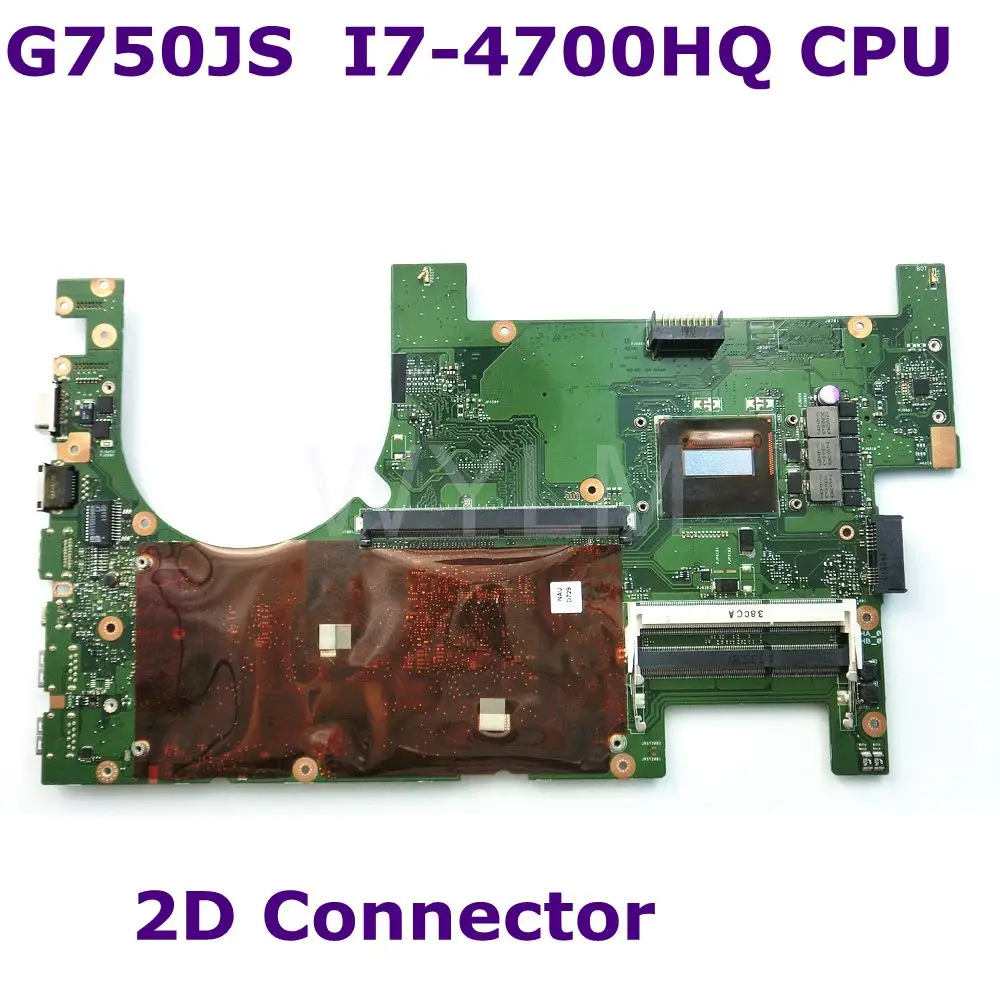 

G750JS With i7-4700HQ CPU 2D Mainboard for ASUS G750J G750JS laptop Motherboard 60NB04M0-MB113 4 Slots 100% Tested free shipping