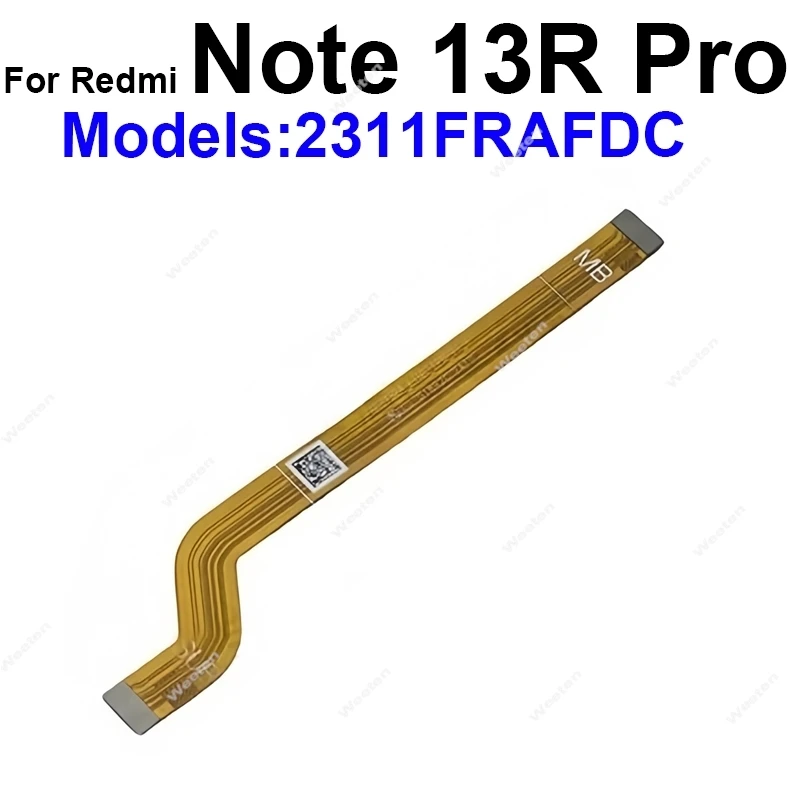 Фото Гибкая лента для материнской платы для Xiaomi Redmi Note 13 13R 14 Pro+ Plus Turbo 3 Turbo 4 Pro 4G 5G, запасные части для гибкого ЖК-кабеля №4