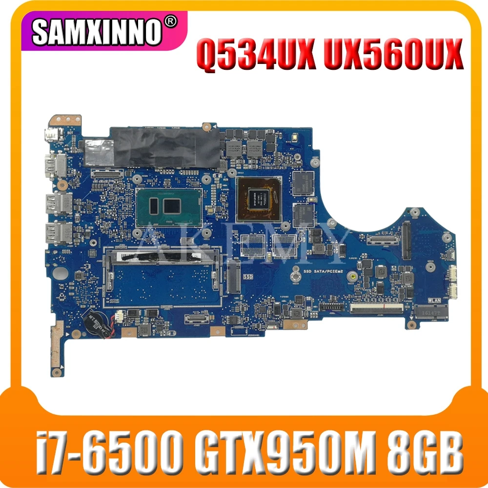 

For Asus UX560U UX560UQK UX560UQ UX560UX Q534U Q534UX Q534UQ Laptop mainboard Motherboard i7-6500 CPU GTX950M 8GB-RAM