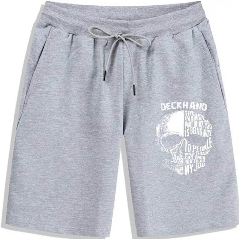 

Deckhand The Hardest Part Of My Job Is Being Nice To People Who Think They Know How To Do My Job Skull Men Shorts
