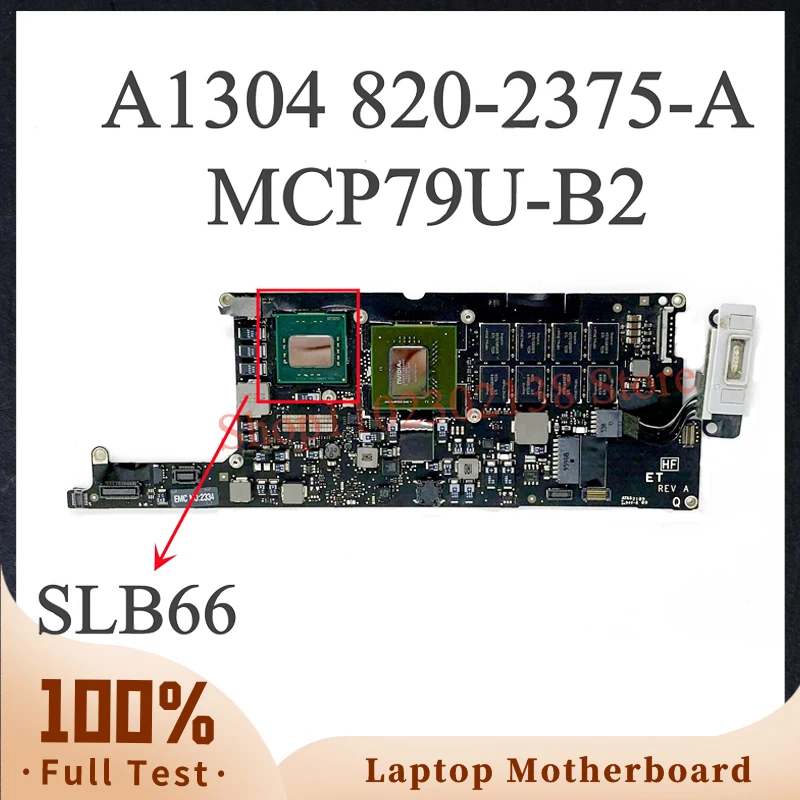High Quality Mainboard 820-2375-A For Macbook Air A1304 Laptop MotherBoard SLB66 MCP79U-B2 Logic Board 100% Full Working Well |