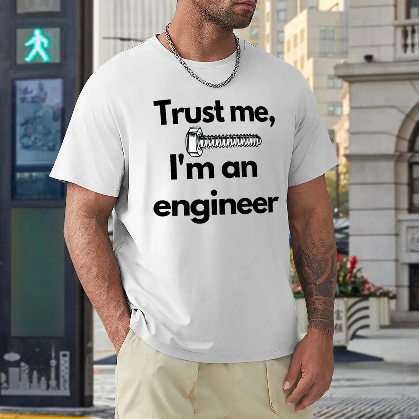 

Top Tee Trust Me Im An Engineer 10 Creative Fitness Eur Size High Grade