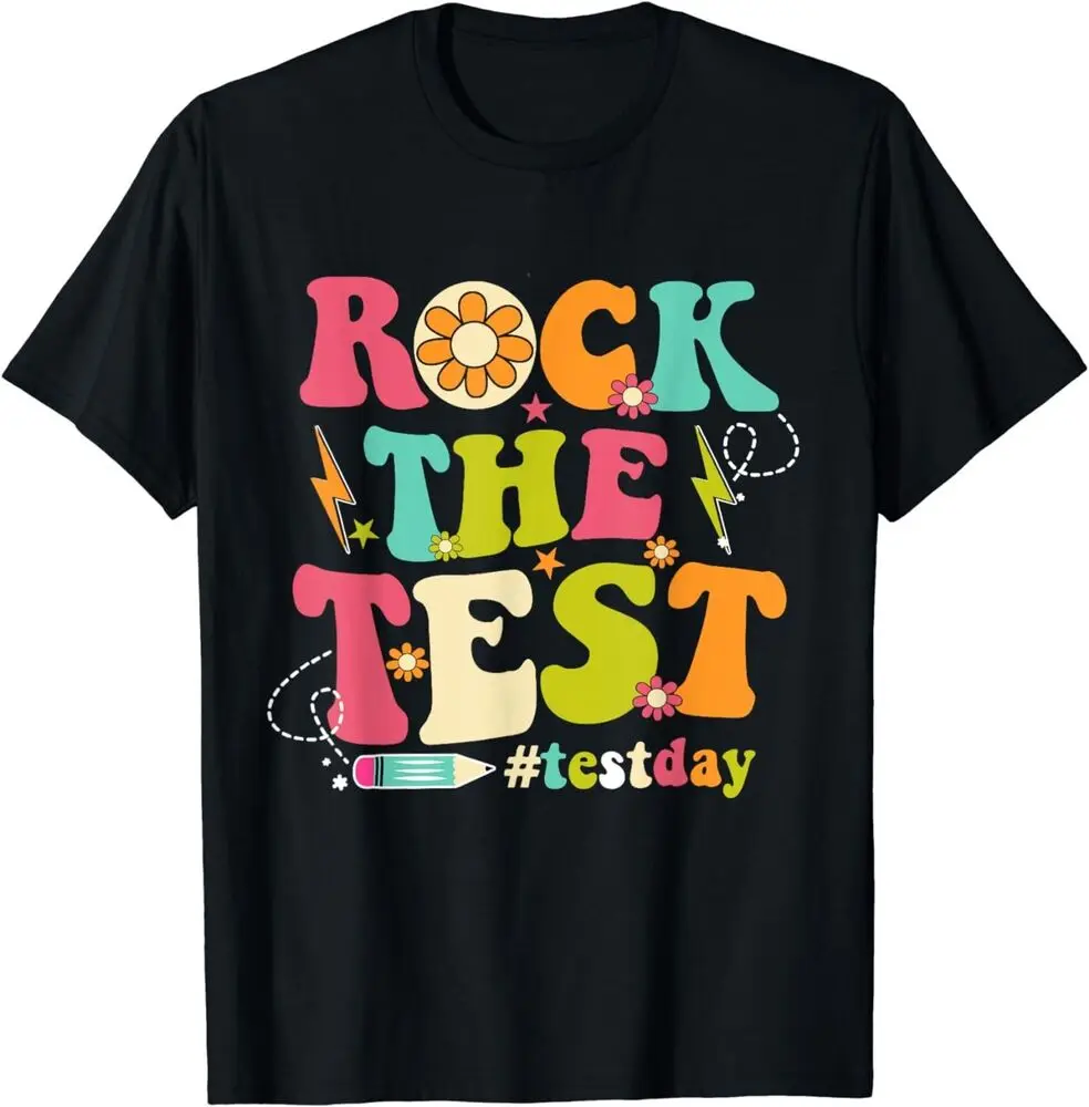 Rock The Testing Day Groovy мотивирующая фотография Мужская одежда Женская футболка Y2K топы