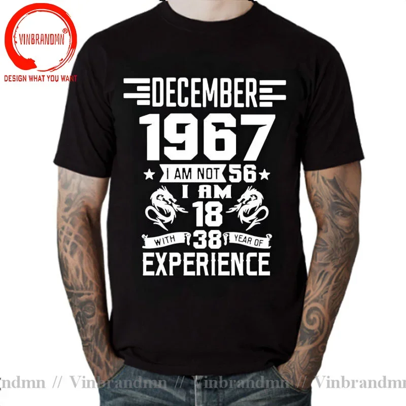 I'm 18 with 38 Year of Experience Born in 1967 Nov September Oct Dec Jan Feb March April May June July August 56Th Birth T Shirt