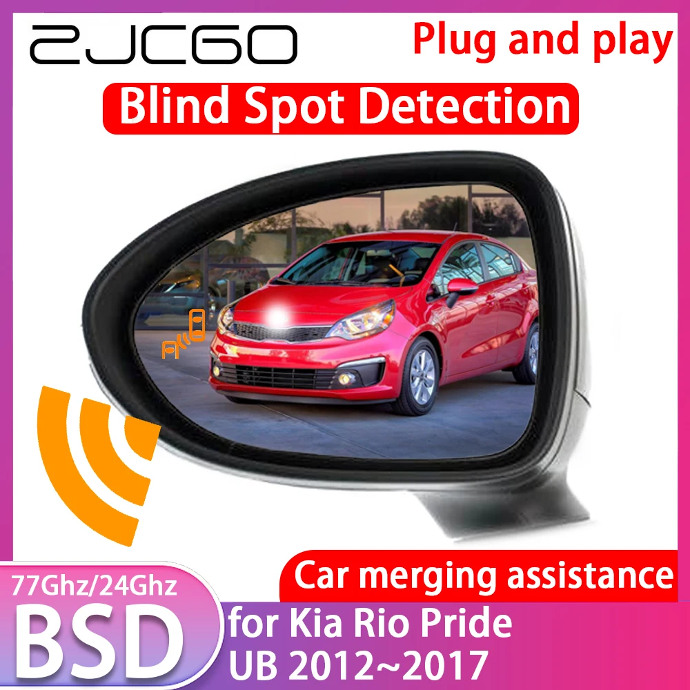 ZJCGO для Kia Rio Pride UB 2012 ~ 2017 обнаружение слепых зон автомобиля BSD BSA BSM система