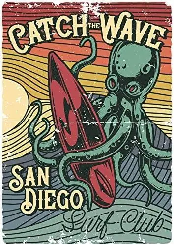 

Metal Sign-Top Shelf Novelties Catch The Wave San Diego Octopus Rustic Retro Laminated Sign SP4327