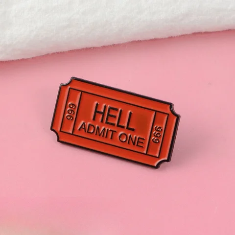 Эмалированные булавки на односторонний билет к аду HELL ADMIT ONE 666, брошь, значок, джинсы, булавки для лацканов, подарки, ювелирные изделия для друзей, оптовая продажа