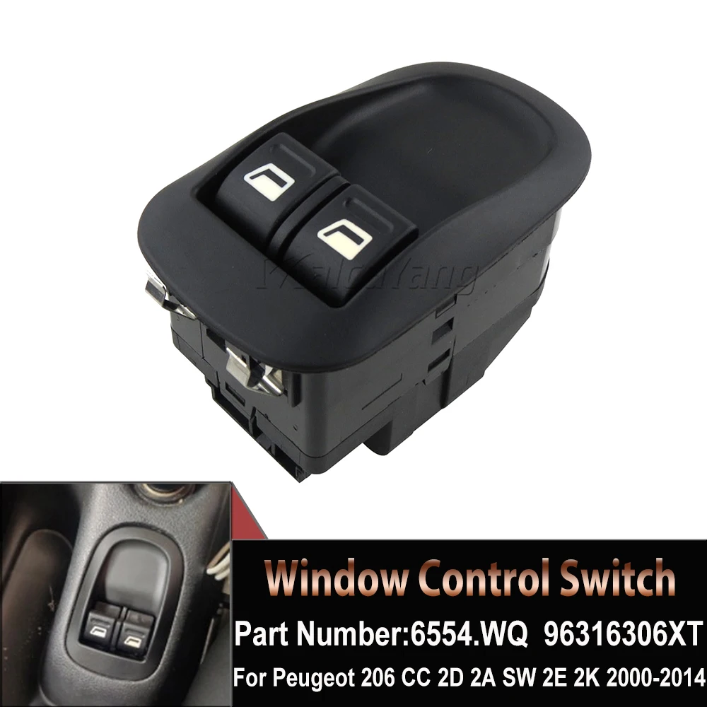 

For Peugeot 206 SW CC 2D 2A SW 2E 2K Front Left / Right Side Electric Master Window Switch 6554.WQ 96316306XT Car Accessories