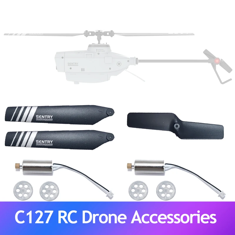 

C127 RC Drone Accessories High Qaulity Parts for C127 Sentry Helicopter Common with E110