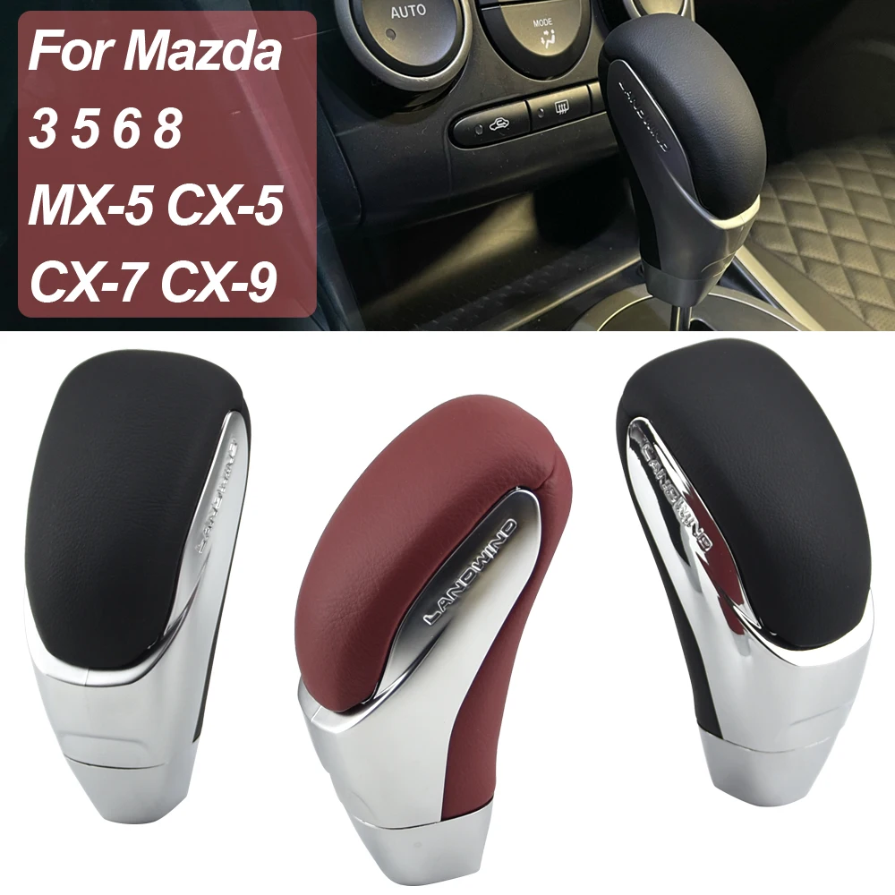 

Gearbox Handles Leather Automatic Gear Shift Knob Stick Lever Shifter For Mazda MX-5 2010 CX-5 CX-7 CX-9 For Mazda 3 5 6 8