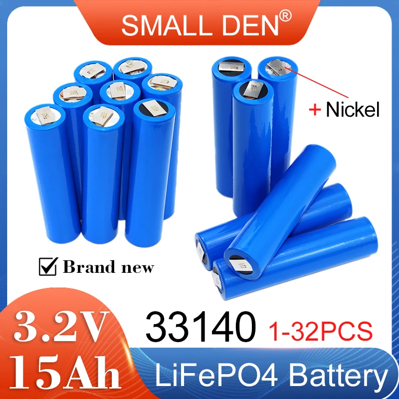 1-32pcs New 3.2V 33140 15Ah Lifepo4 Rechargeable Battery 5C High power DIY 12v 24v 48v E-two wheelers motorcycle scooter Solar