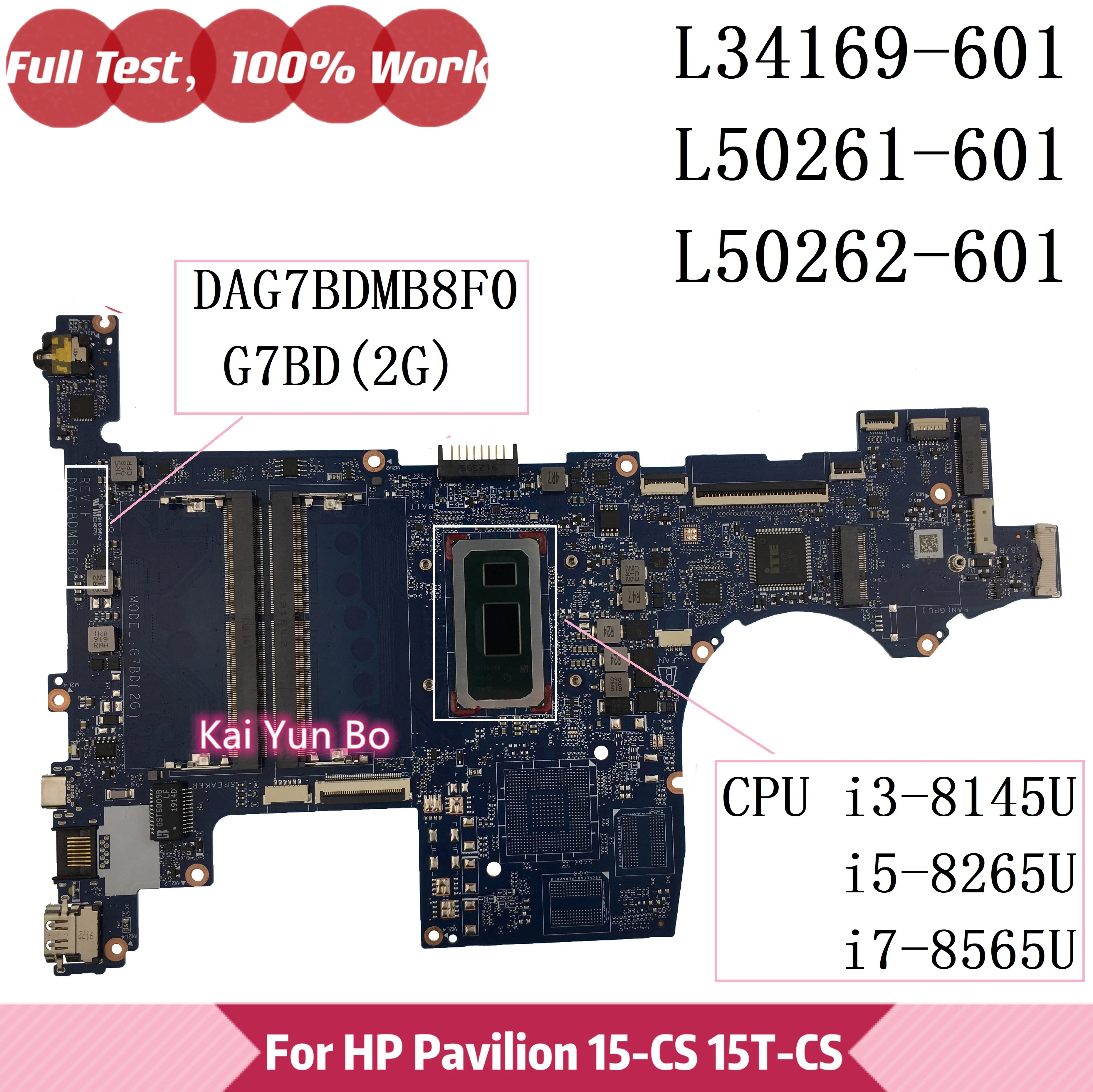 

Материнская плата ноутбука L34169-601 HP Pavilion 15-CS 15T-CS200 15-cs1053od Материнская плата DAG7BDMB8F0 L50261-601 L50262-601 W i5 I3 I7