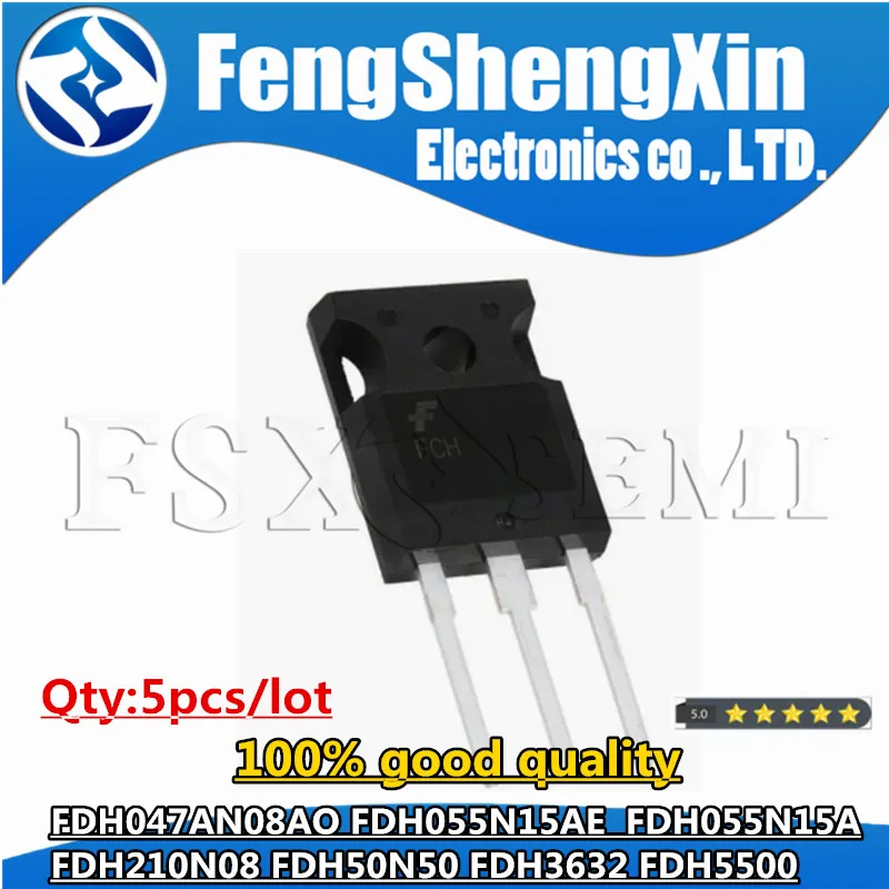 5 шт. чипы FDH047AN08AO FDH047AN08A0 FDH055N15AE FDH055N15A FDH210N08 FDH50N50 FDH3632 FDH5500 TO3P