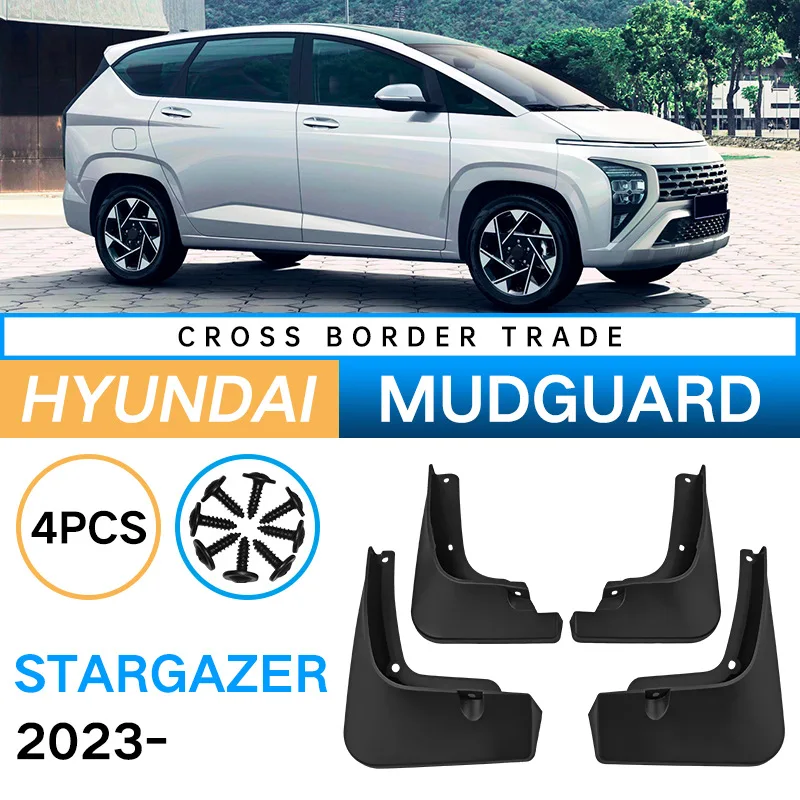 

Car Mud Flaps For HYUNDAI Stargazer 2023 Splash Guards Front Rear Fender Protector Automotive Exterior Accessories