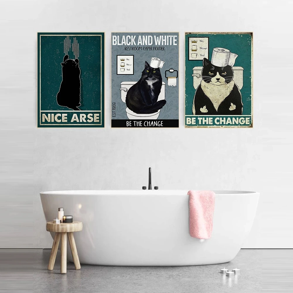 

Mental Black Tuxedo Cat Poster Be the Change Art Print Vintage Nice Arse Funny Bathroom Toilet Paper Canvas Painting Home Decor
