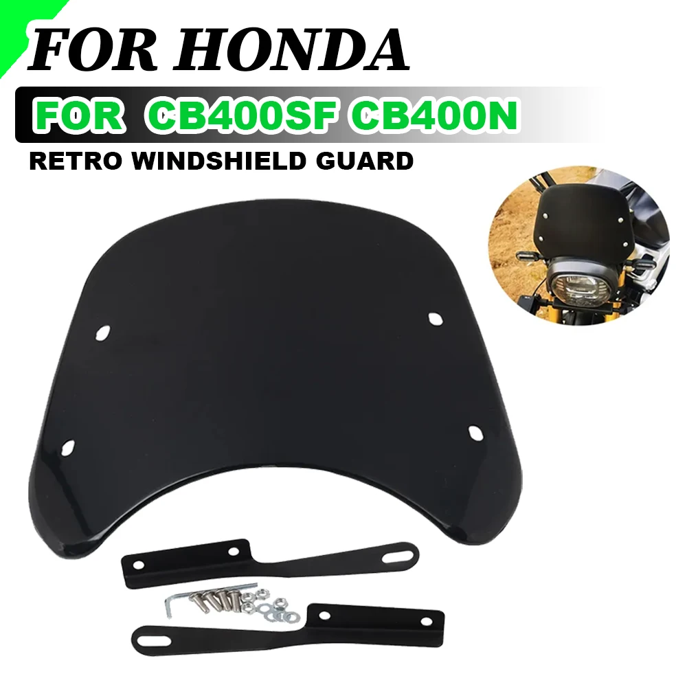 

For HONDA CB400 Super Four CB400SF CB400N CB400F Accessories Windshield Windscreen Wind Screen Deflector Wind Shield Guard