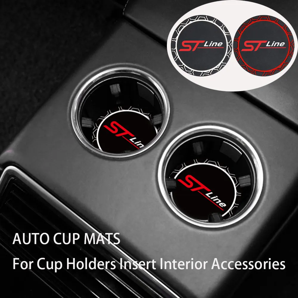 

2PCS For Ford ST Line Car Styling Coasters Water Cup Bottle Holder Anti-slip Pad Auto Decor Anti-skid Cup Holders Accessories