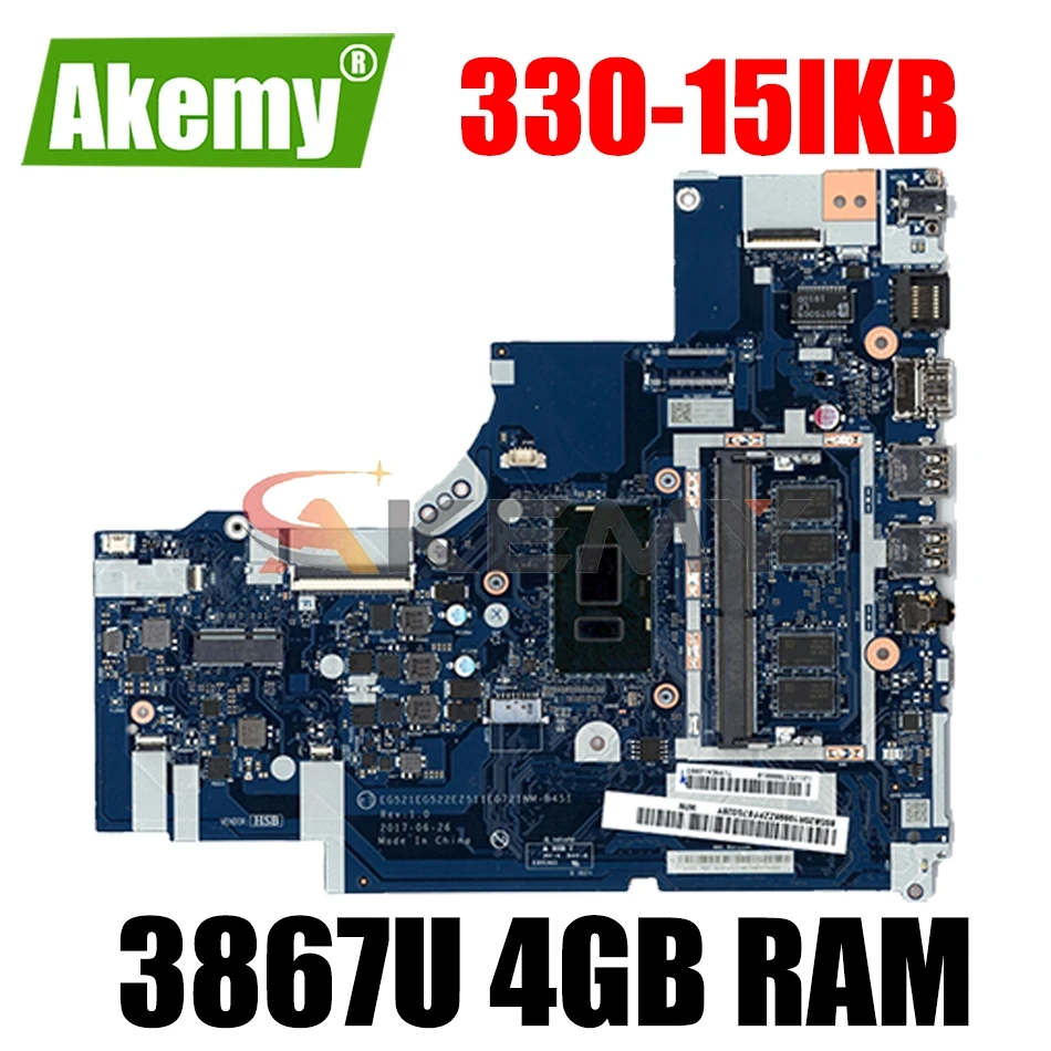 

Материнская плата для ноутбука Lenovo 330-15IKB с процессором 3867U 4 Гб ОЗУ DDR4 FRU 5B20T83426 100% полностью протестирована