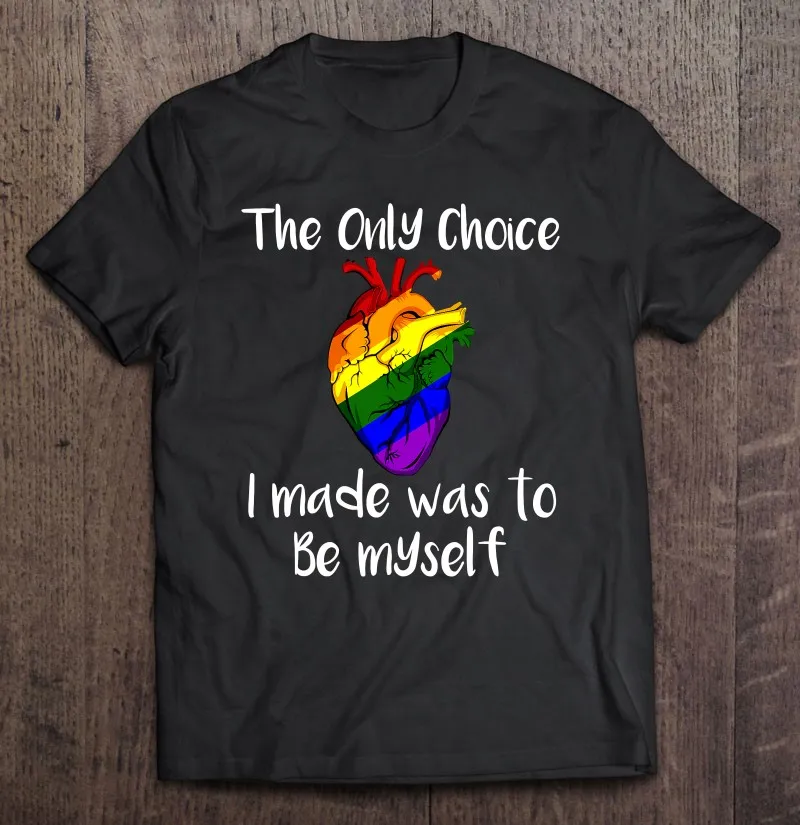 

Единственный выбор, который я сделал, это быть себе, ЛГБТ гордость, гей-футболка для мужчин, рубашки для мужчин, мужская одежда, футболка для ...