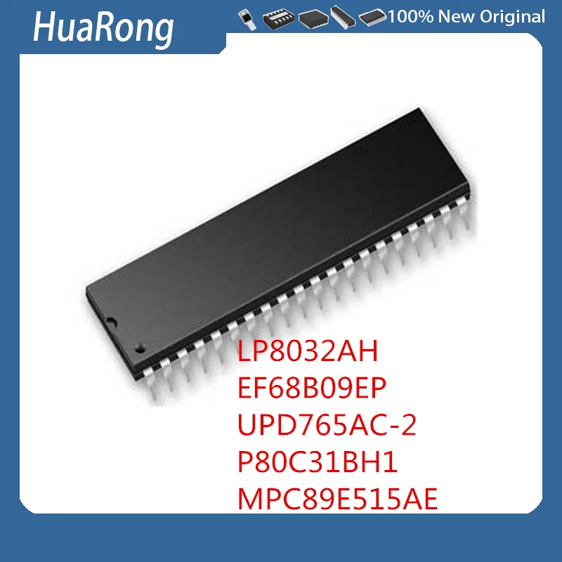 5 шт./лот LP8032AH P8032AH EF68B09EP UPD765AC-2 D765AC D765AC-2 P80C31BH1 P80C31BH-1 P80C31 MPC89E515AE DIP-40