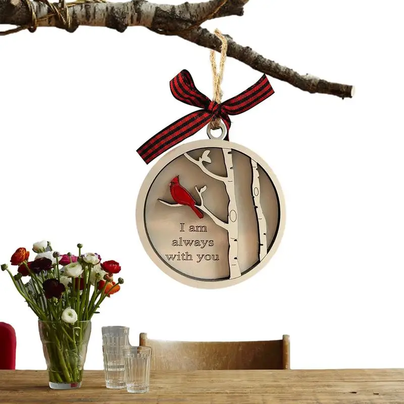 

I Am Always With You Ornament Wooden Christmas In Heaven Memorial Christmas Decorations Christmas Sympathy Gift Red Bird